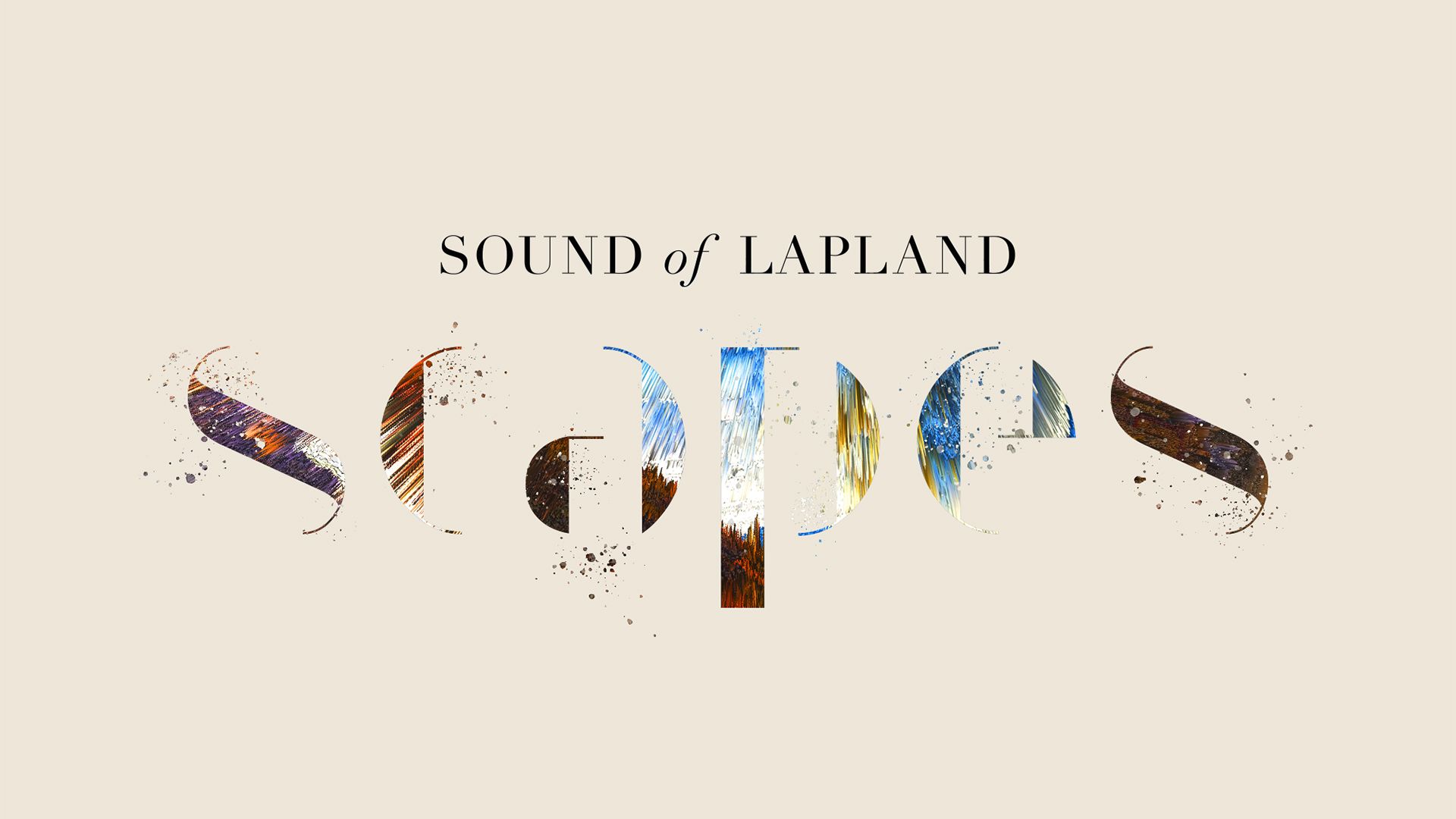 Sound of Lapland, Scapes